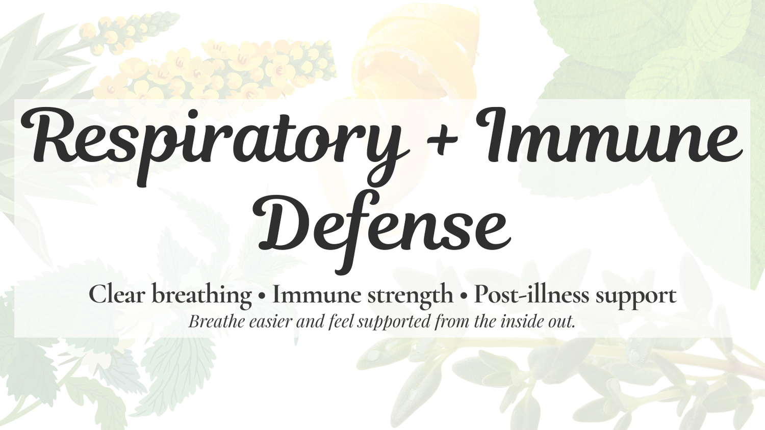 Respiratory + Immune Defense